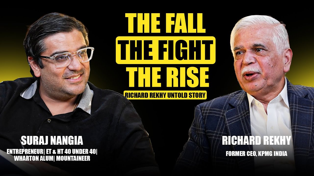 The Fall. The Fight. The Rise. — Suraj Nangia × Richard Rekhy