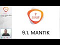 9. Sınıf  Matematik Dersi  Mantık Mantık 9.Sınıf Matematik Konu Anlatım ve Soru Çözümleri. mantık 1 dersimizde önermenin tanımından, doğruluk değer ... konu anlatım videosunu izle