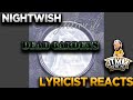 Lyricist Reacts To Nightwish Dead Gardens