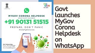 Government launches MyGov Corona Helpdesk on WhatsApp