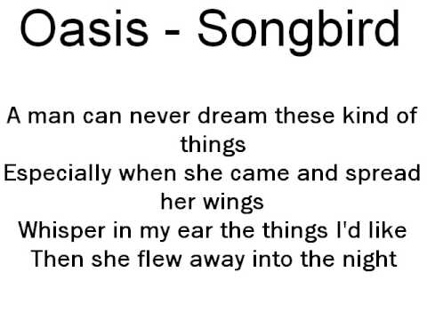 Letra De Oasis Song Bird Lyric Www Letrasgratis Com Ar