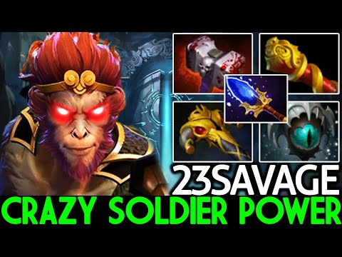 23SAVAGE [Monkey King] First Item Scepter Crazy Soldier Power Dota 2