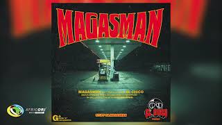 El Chico, Mcdeez Fboy & DNZL444 - Magasman [Feat. Teraphonique, Senjay and Themba Jc] (Audio)