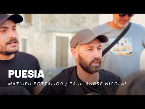 Chant Corse ⸱ Mathieu Bottalico / P-André Nicolai - Puesia (2024)