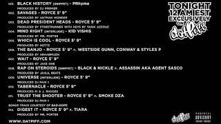 Royce Da 5&#39;9&quot; - Trust the Shooter