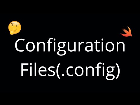 Swift - Configuration Files | .config files | How to use configuration files