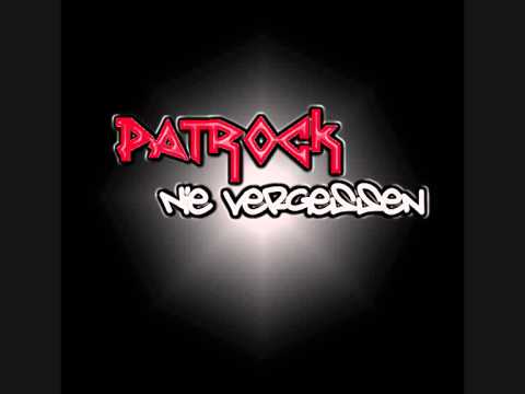Nie vergessen - Patrock (2013)