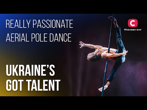 😍Really passionate aerial pole dance – Ukraine's Got Talent