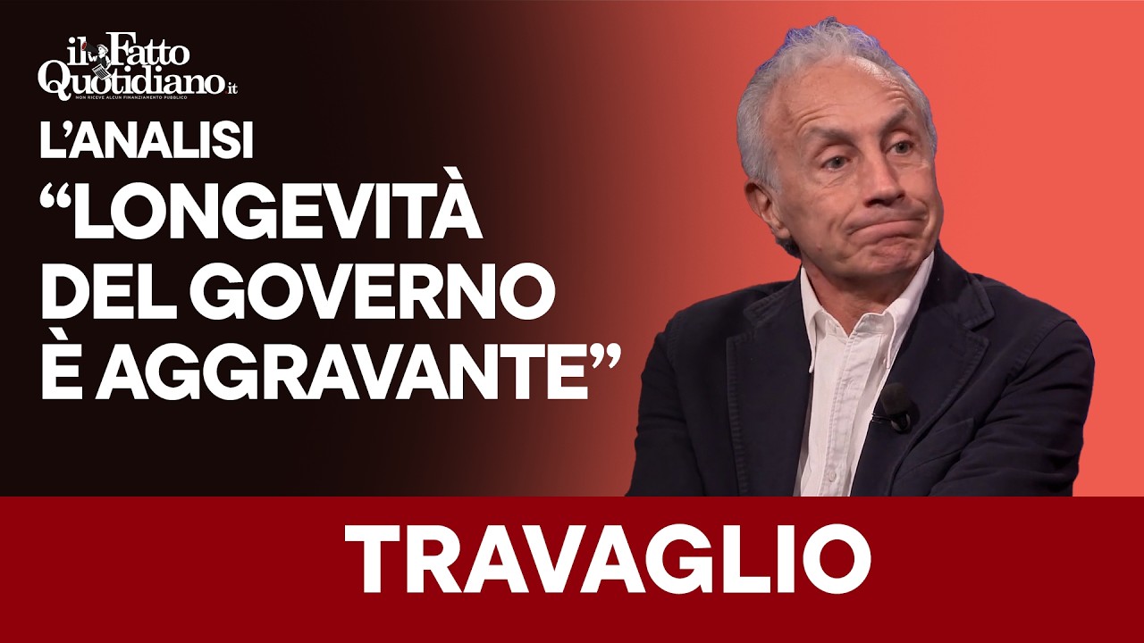 Travaglio: “La longevità del governo Meloni è solo un’aggravante: cos’ha fatto in questi anni?”