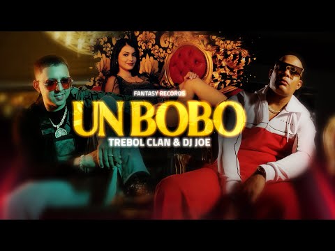 Trebol Clan & Dj Joe - Bobo (Official Video)