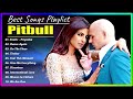 Pitbull Ultimate Collection Pitbull Greatest Hits Full Album 2025 Pitbull Playlist 7778