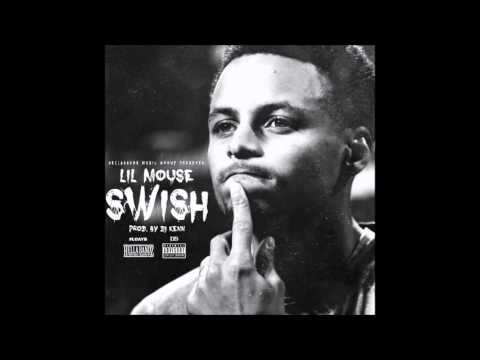 Lil Mouse - Swish (Produced By Dj Kenn)