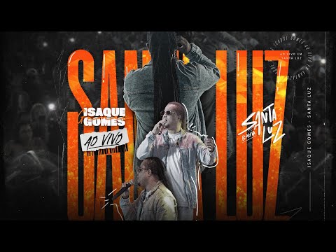 Isaque Gomes - Ao vivo em Santaluz/BA - Audiovisual