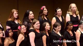 Seattle Ladies Choir: Ain't No Mountain High Enough (Marvin Gaye, Valerie Simpson)