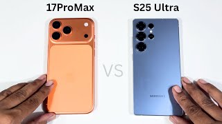 Apple iPhone 17 Pro Max vs Samsung Galaxy S25 Ultra Speed Test and Camera Comparison