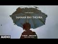 Saawan Bhi Thehra (Full Audio) - Garvit-Priyansh | Aniket Shukla | Soothing Songs Hindi | T-Series
