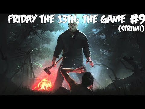 VIHAINEN MURHAAJA - Pelataan Friday the 13th: The Game - Osa 9