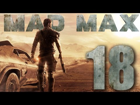 Mad Max Walkthrough Gameplay 60FPS HD - Dinki-Di - Part 18