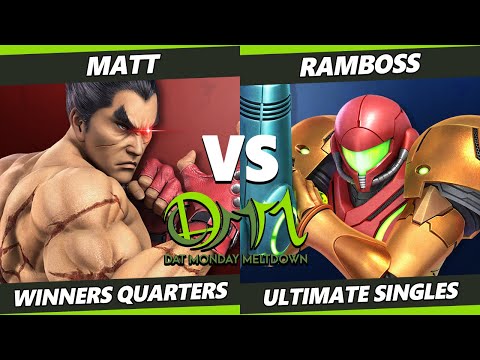 DAT Monday Meltdown 240 - Matt (Kazuya) Vs. RAMBOSS (Samus) SSBU Ultimate Tournament