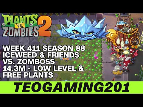 14.3M | Week 411 Iceweed & Friends vs. Zomboss | PvZ 2 | Arena | Season 88 (LOW LEVEL)