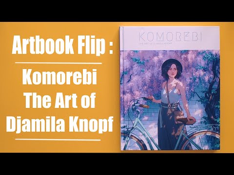 Artbook Flips: Komorebi by Djamila Knopf