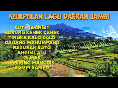 KOLEKSI LAGU DAERAH JAMBI TERBARU 2025