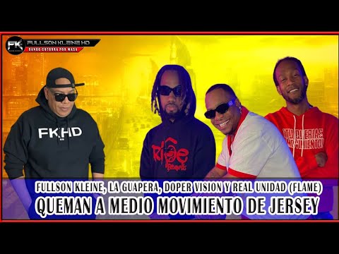 LA GUAPERA, REAL UNIDAD (FLAME) DOPER VISION Y FULLSON KLEINE HD QUEMAN A MEDIO MOVIMIENTO DEL NORTE