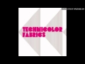 Technicolor Fabrics- Render 