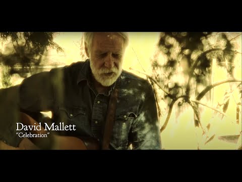 "Celebration" - David Mallett - Official Music Video