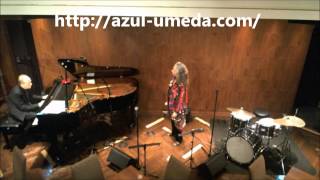 2013.11.14. azul Live Cathy Segal-Garcia(Vo) and Phillip Strange(Pf) - Alone Together -