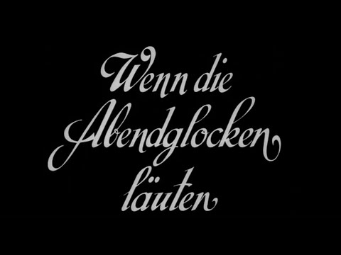 Wenn die Abendglocken läuten -  1951