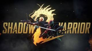 SHADOW WARRIOR 2 Official Console Launch Trailer (2017)