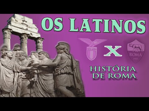Os Latinos, o Lácio e a Romanização, a Luta pela Cidadania Romana  - História de Roma X