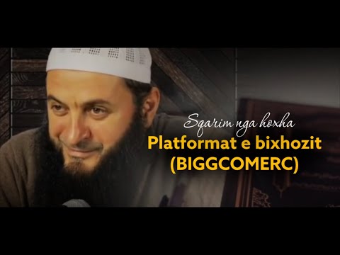 Platformat e bixhozit (BIGGCOMERC) | Sqarim nga hoxha