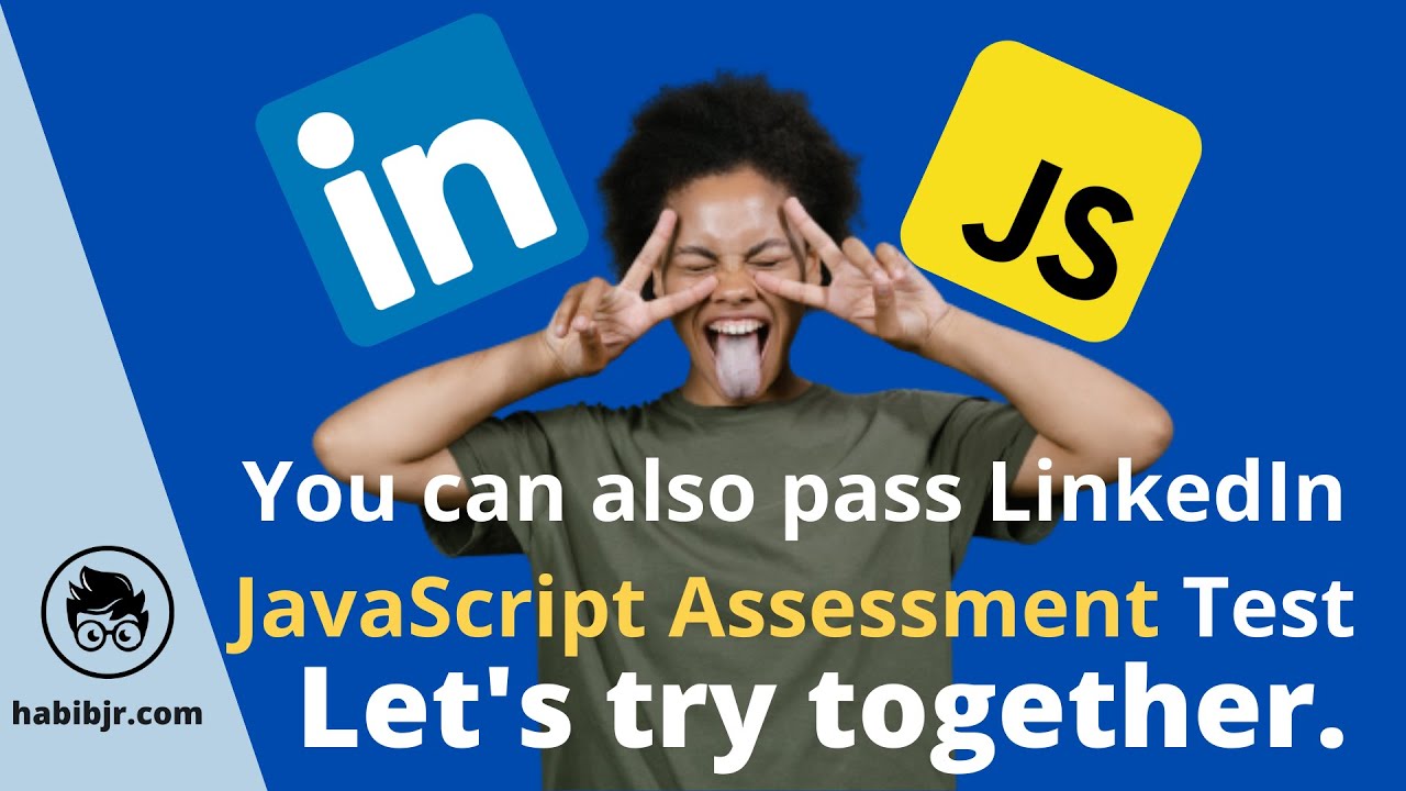 A Junior developer takes linkedIn Javascript assessment | JavaScript Skill Test Ans | Muhammad Habib