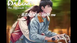 Download lagu resensi novel dilan mp3