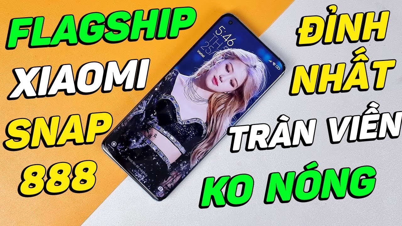 72H trải nghiệm Xiaomi Mi 11: FLAGSHIP ĐỈNH NHẤT XIAOMI QUYẾT ĐẤU SAMSUNG, iPHONE!!!