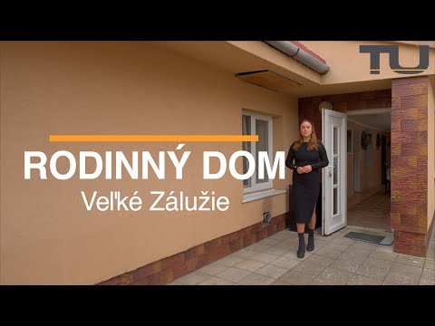 RODINNÝ DOM NA PREDAJ - Veľké Zálužie