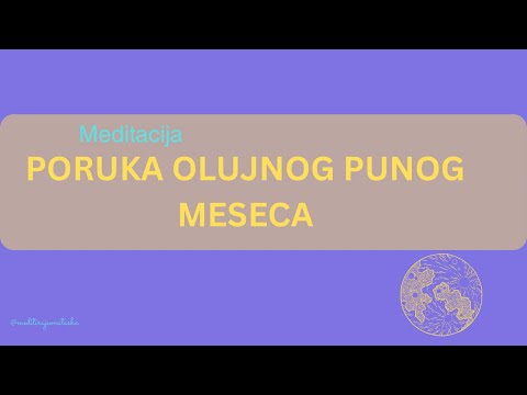 Meditacija: Poruka Olujnog Punog Meseca