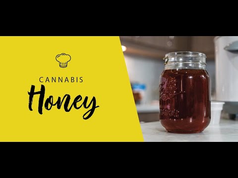 How to make Cannabis Infused Honey