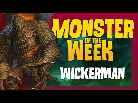 The Druid Secret Weapon - WICKERMAN - Dungeons & Dragons [D&D] - Monster of the Week