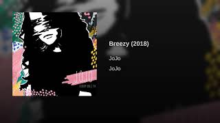Breezy - JoJo
