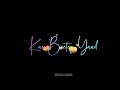 Forget Me Song Lyrics Punjabi Song WhatsApp Status Black Screen Status Lyrics Status Romantic Song