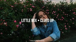 Little Mix • Clued Up (Sub.Español)