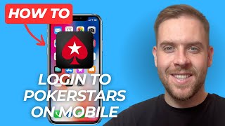 How To Login To Pokerstars On Mobile - iPhone & Android (Step-By-Step) - 2025