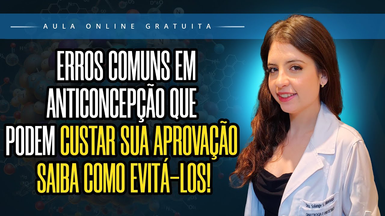 📌GINECOLOGIA ANTICONCEPÇÃO - RESIDÊNCIA MÉDICA 🚀