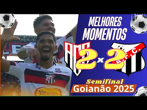 Atlético 2 x 2 Anápolis | Melhores Momentos Campeonato Goiano 2025