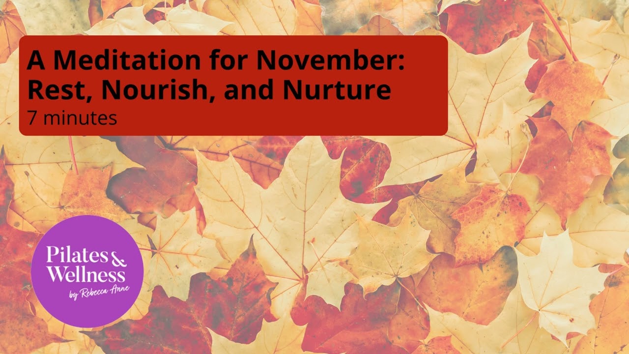 A Meditation for November