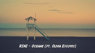 RINI - Oceane (ft. Olivia Escuyos)가사/해석(고화질,이어폰)