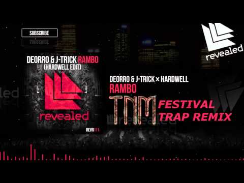 Deorro & J-Trick vs Hardwell - Rambo (The Naked Man Trap Remix) [Free DL]